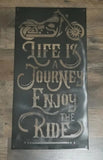 Life is a Journey Enjoy the Ride