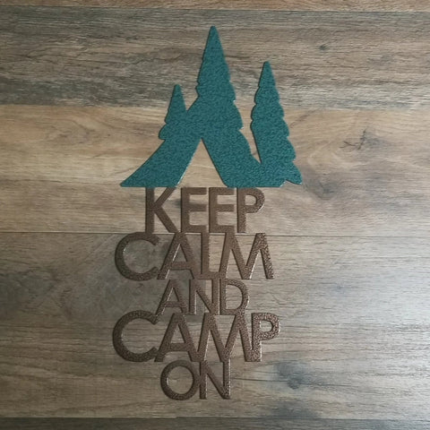 Keep Calm Camp On