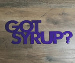 Got Syrup?