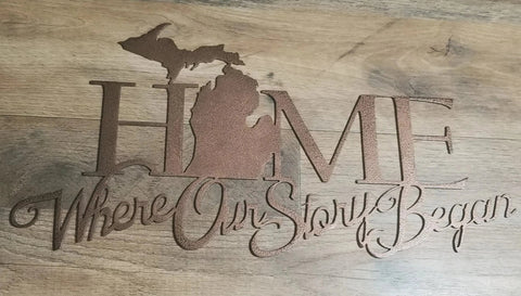 Home is Where Our Story Began (MI)